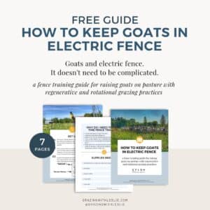 How to keep goats in electric fence guie